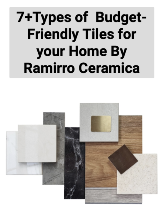 Types of budget friendly tiles